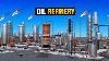 How Oil Refinery Works From Crude Oil To Petrol Diesel And Lpg