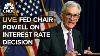 Live Federal Reserve Chair Jerome Powell Speaks After Fed Keeps Interest Rates Steady 5 1 2024