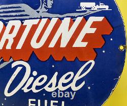 Vintage Fortune Diesel Fuel Porcelain Sign Gas Station Pump Plate Motor Oil